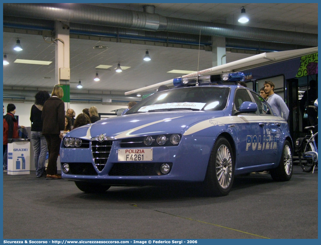 Polizia F4261
Polizia di Stato 
Squadra Volante
Alfa Romeo 159
Parole chiave: PS;P.S.;Polizia;di;Stato;Pubblica;Sicurezza;Squadra;Volante;Alfa;Romeo;159