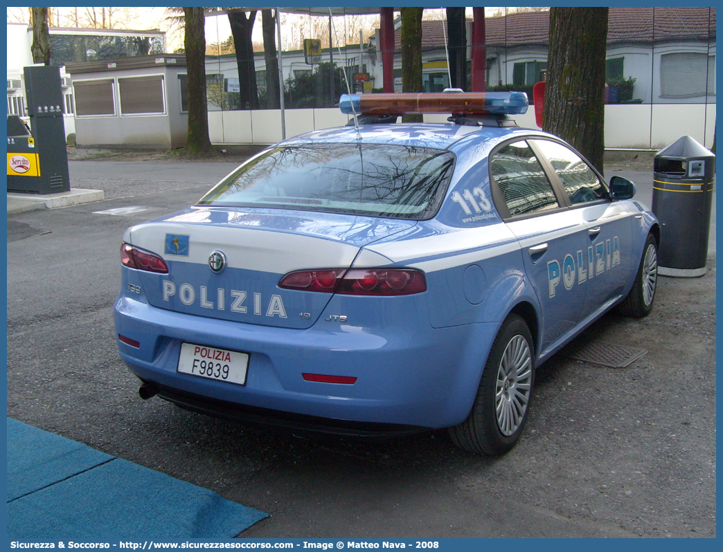 Polizia F9839
Polizia di Stato
Polizia Stradale
Alfa Romeo 159
Parole chiave: PS;P.S.;Polizia;di;Stato;Stradale;Pubblica;Sicurezza;Alfa;Romeo;159;F9839