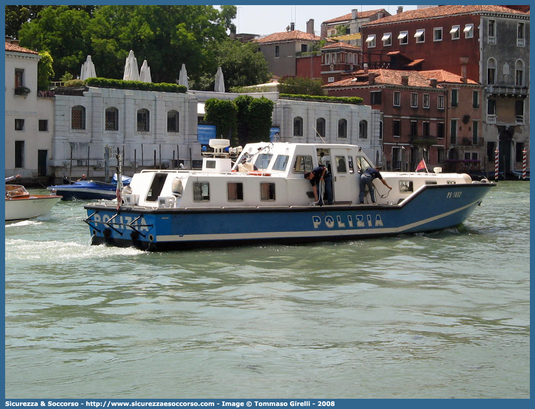 PS 1032
Polizia di Stato
Polizia del Mare
Imbarcazione Lagunare
Parole chiave: PS;P.S.;Pubblica;Sicurezza;Polizia;di;Stato;del;mare