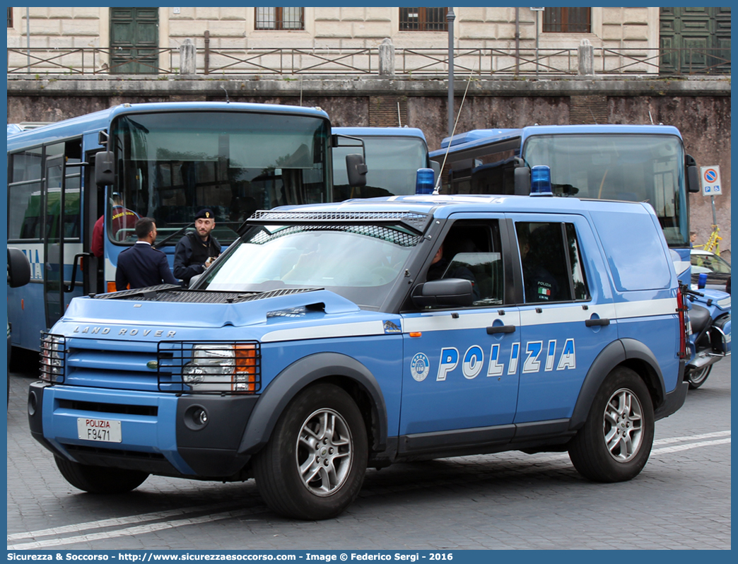 Polizia F9471
Polizia di Stato
Squadra Volante
Unità Operative di Primo Intervento
Land Rover Discovery 3
Parole chiave: PS;P.S.;Polizia;di;Stato;Squadra;Volante;Land Rover;Discovery;Unità;Operative;Primo;Intervento;UOPI;U.O.P.I.